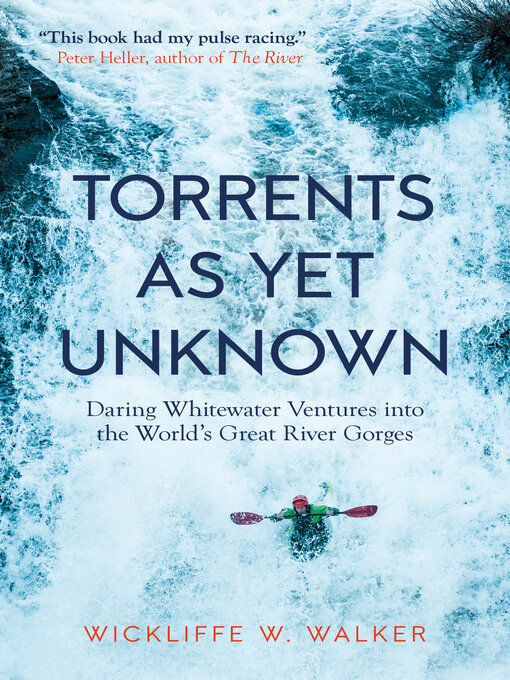 Title details for Torrents As Yet Unknown by Wickliffe W. Walker - Available